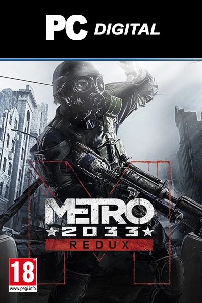 Metro 2033 Redux (Steam)